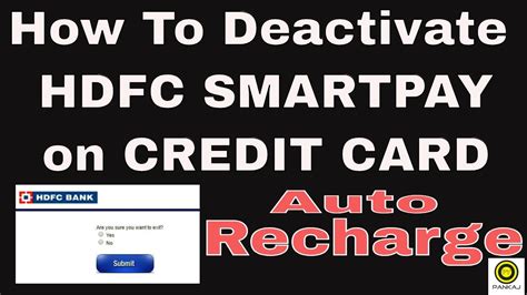 hdfc credit card smart pay stop|hdfc smart bill pay.